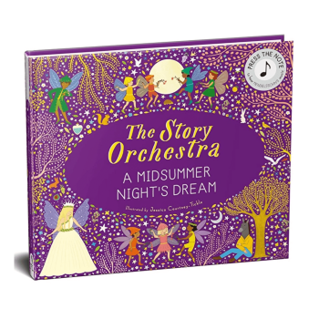 the-story-orchestra-shakespeares-a-midsummer-night